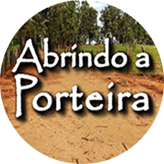 Abrindo a Porteira